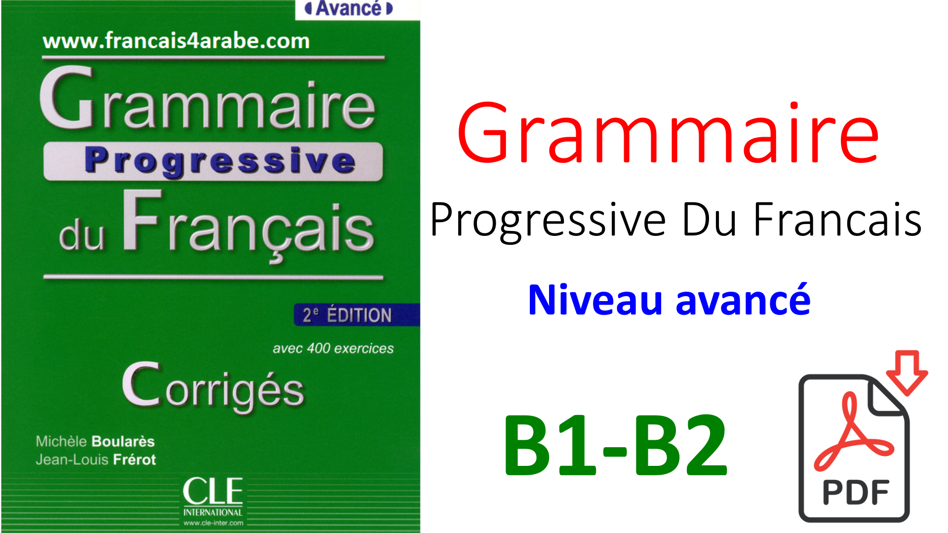 Grammaire Progressive du Francais 2 Edition. Grammaire. Grammaire Progressive du Francais a2 b1 ответы. Grammaire Progressive du Francais Intermediate. French pdf