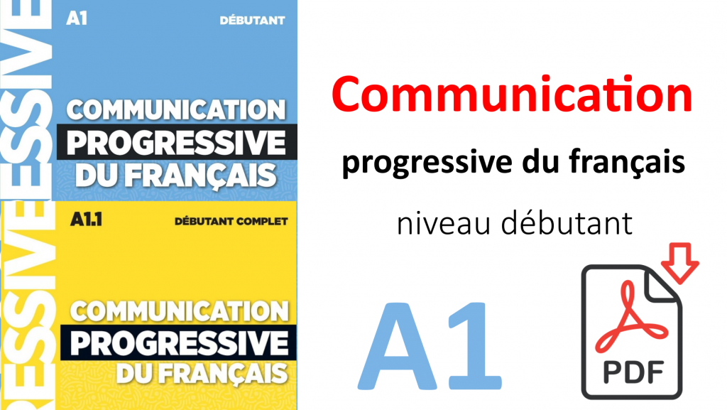 Télécharger communication progressive du français niveau débutant pdf